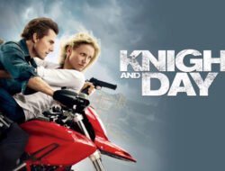 Sinopsis Knight and Day, Bioskop Trans TV 9 Oktober 2024