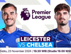 Link Nonton Live Streaming Leicester City vs Chelsea, Sabtu 23 November 2024