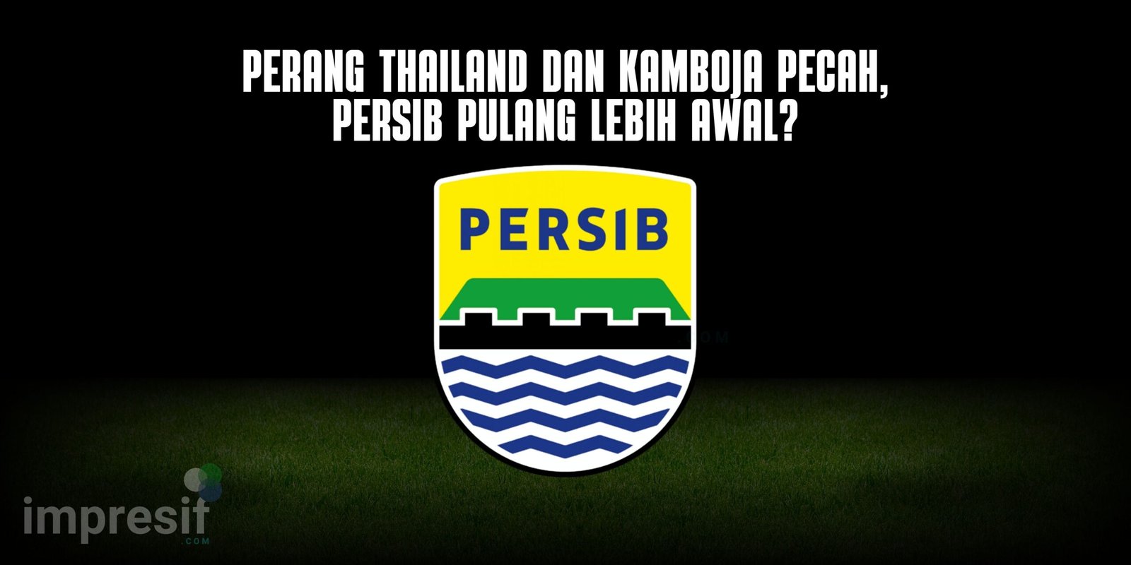 perang thailand kamboja persib