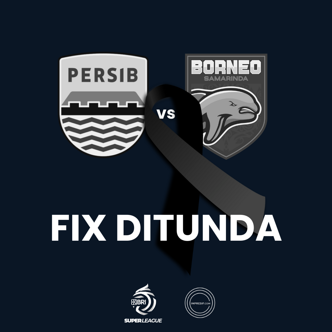 Persib vs Borneo FC Ditunda
