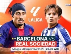 Link Live Streaming Barcelona vs Real Sociedad Lengkap dengan Susunan Pemain