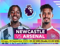 Live Streaming Newcastle United vs Arsenal Sedang Berlangsung, Cek Link dan Jadwalnya di Sini